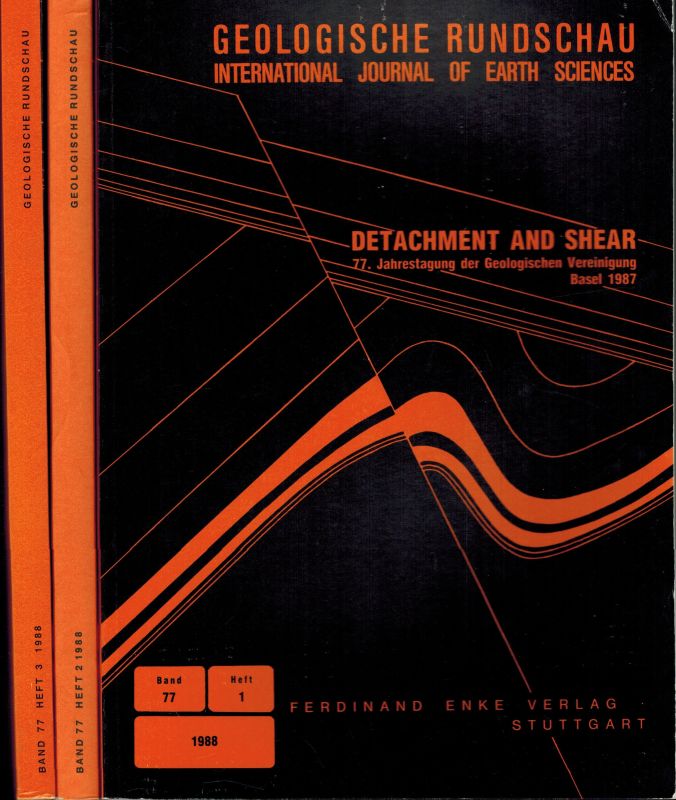 Geologische Rundschau  Geologische Rundschau 77.Band 1988 Heft 1 bis 3 (3 Hefte) 