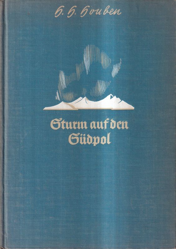 Houben,H.H.  Sturm auf den Südpol 