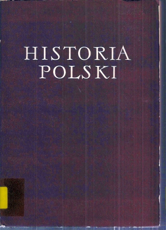 Grosfelda,Leona+Henryka Zielinskiego  Historia Polski Tom IV 1918-1939, Czesc I 1918-1926 