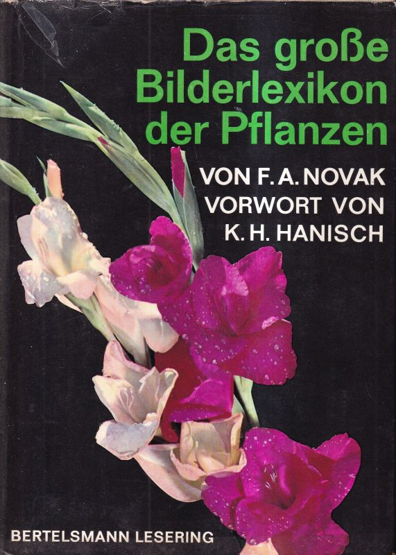 Novak,F.A.  Das große Bilderlexikon der Pflanzen 