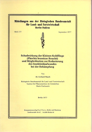 Maack,Gerhard  Schadwirkung der Kleinen Kohlfliege (Phorbia brassicae Boche) und 