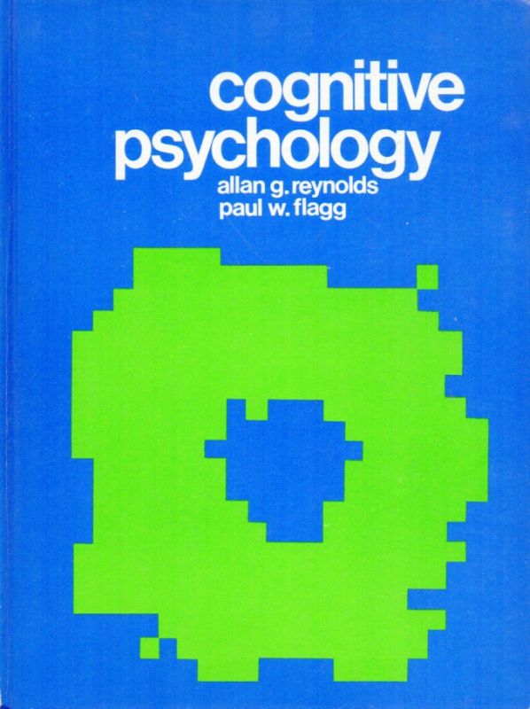 Reynolds,Allan G. and Paul W.Flagg  cognitive psychology 