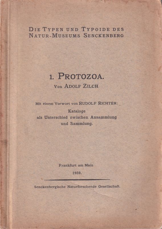 Zilch,Adolf  1. Protozoa 