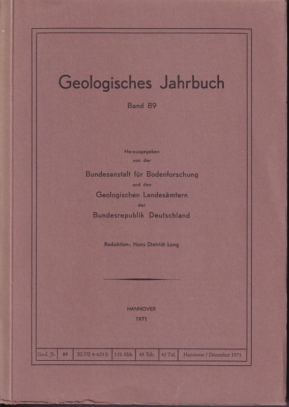 Bundesanstalt für Bodenforschung (Hsg.)  Geologisches Jahrbuch Band 89, 1971 