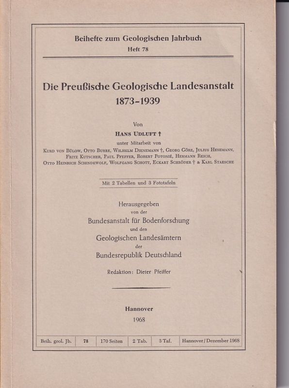 Udluft,Hans  Die Preußische Geologische Landesanstalt 1873 - 1939 