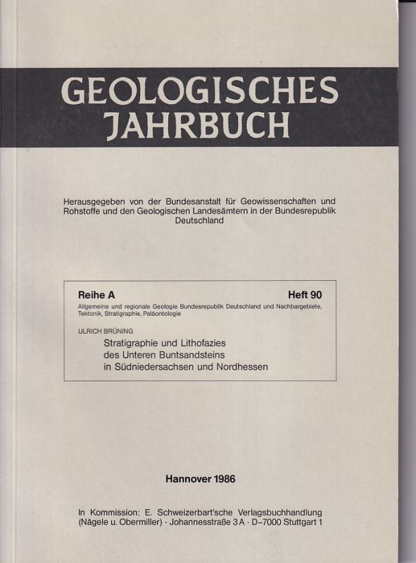 Brüning,Ulrich  Stratigraphie und Lithofazies des Unteren Buntsandsteins in 