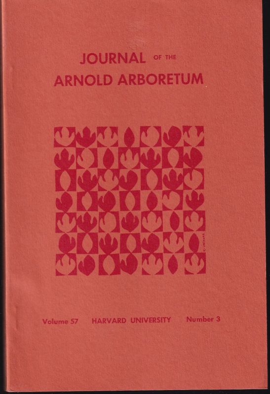 Arnold Arboretum  Journal of the Arnold Arboretum Volume 57 July 1976 Number 3 (1 Heft) 