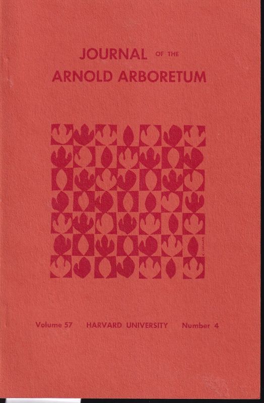 Arnold Arboretum  Journal of the Arnold Arboretum Volume 57 October 1976 Number 4 