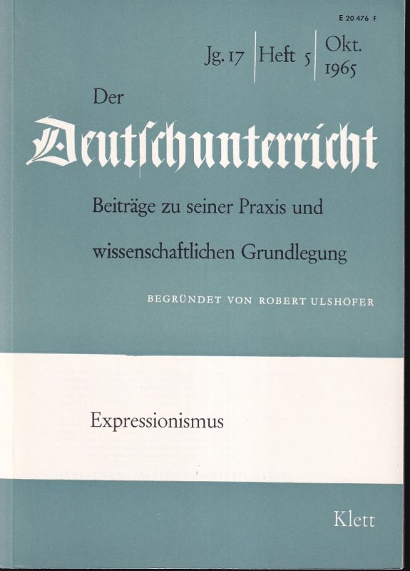 Der Deutschunterricht  Expressionismus 