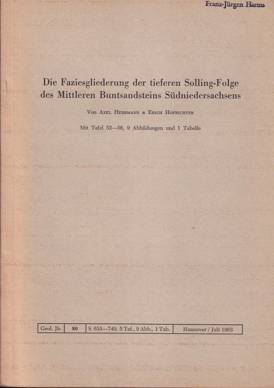 Hermann,Axel und Erich Hofrichter  Die Faziesgliederung der tieferen Solling-Folge des Mittleren 