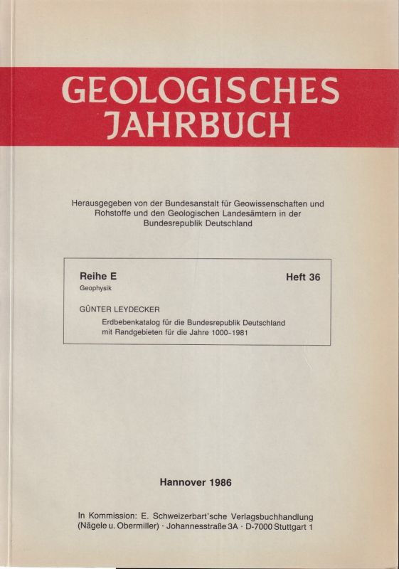 Leydecker,Günter  Erdbebenkatalog für die Bundesrepublik Deutschland mit 