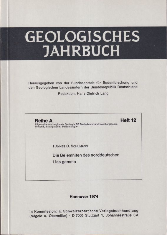 Schumann,Hannes O.  Die Belemniten des norddeutschen Lias gamma 