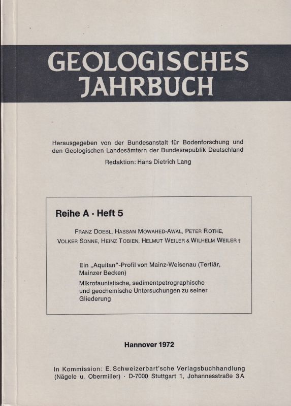 Doebl,Franz und Hassan Mowahed-Awal und andere  Ein Aquitan-Profil von Mainz-Weisenau (Tertiär, Mainzer Becken) 