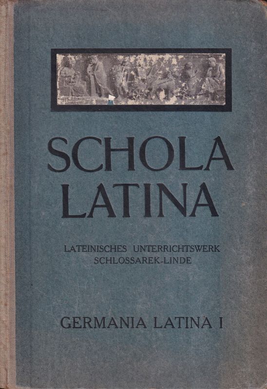 Henze,H. und M.Schlossarek  Germania Latina I 