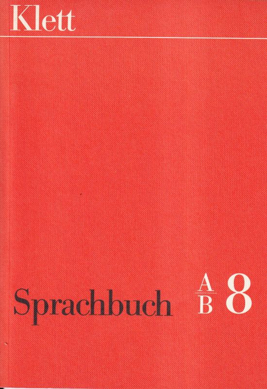 Beilhardt,Karl und andere  Sprachbuch 8.Schuljahr 