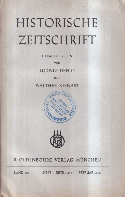 Historische Zeitschrift  Historische Zeitschrift Band 181, 1956 Heft 1 (1 Heft) 