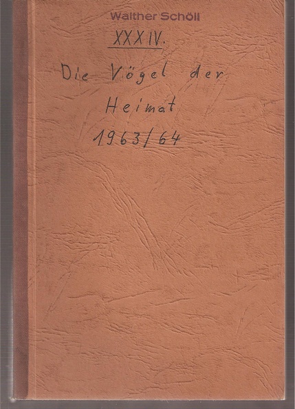 Die Vögel der Heimat  34.Jahrgang 1963/64 (1 Band) 