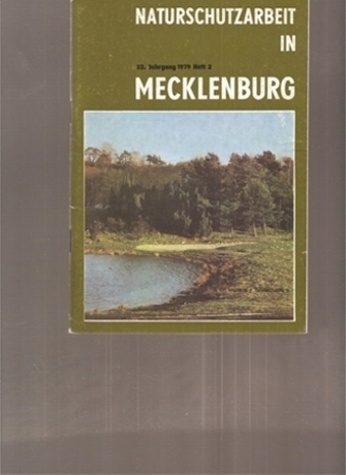 Naturschutzarbeit in Mecklenburg  22.Jahrgang 1979.Heft 2 (1 Heft) 