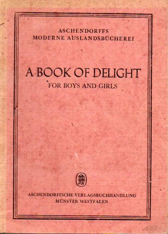 Hagedorn,Maria  A Book of Delight for Boys and Girls 