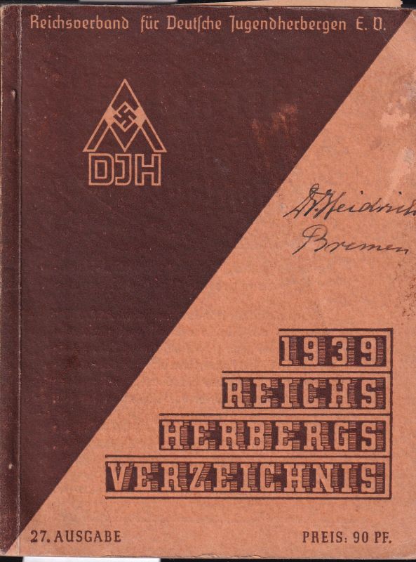 Reichsverband für deutsche Jugendherbergen  Reichsverbandsverzeichnis 1939 