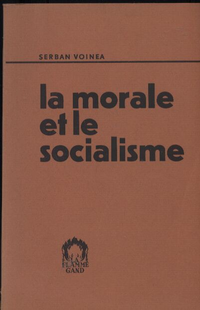 Vionea,Serban  la morale et le socialisme 