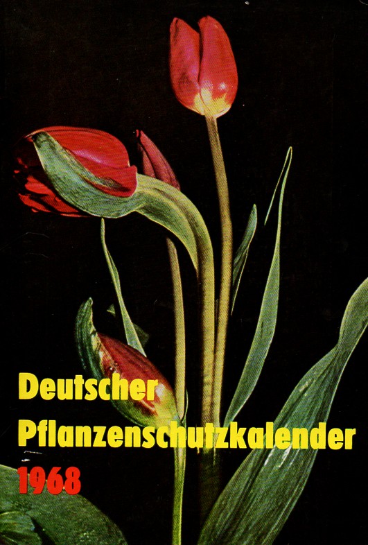 Deutscher Pflanzenschutz-Kalender  Deutscher Pflanzenschutz-Kalender 1968 