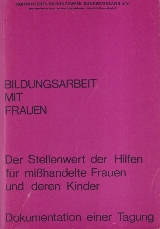 Paritätisches Bildungswerk Bundesverband e.V.  Bildungsarbeit mit Frauen 