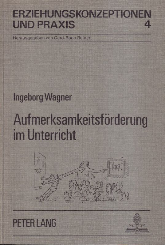 Wagner,Ingeborg  Aufmerksamkeitsförderung im Unterricht 