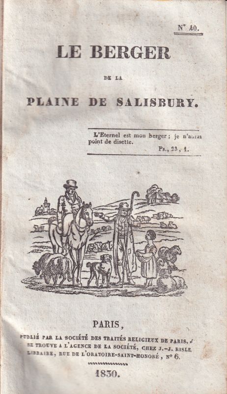 Le Berger  de la Plaine de Salisbury u.a.Gesch.La Societe des Traites religieux 