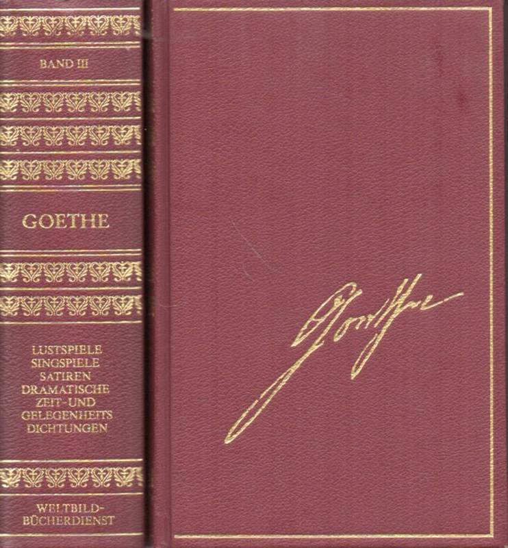 Goethe von,Johann-Wolfgang  Goethes Poetische Werke Band I-X (10 Bände) 