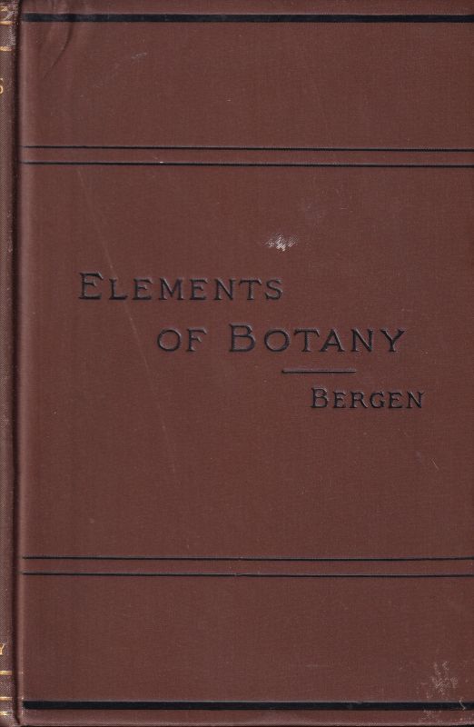 Bergen,J.Y.  Elements of Botany 