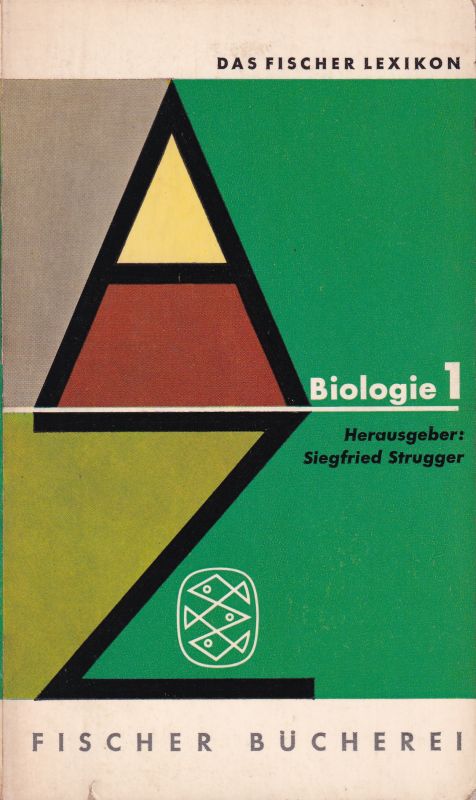 Strugger,Siegfried(Hsg.)  Biologie I(Botanik)(Das Fischer Lexikon 27) 