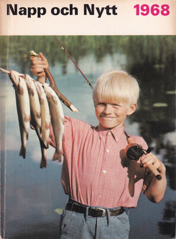 Napp och Nytt 1968 (ABU)  Handboken för över 1 miljon sportfiskare 