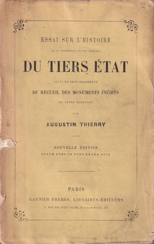 Thierry,Augustin  Essai sur L'Histoire de la Formation et des Progres du Tiers Etat 