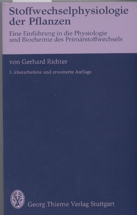 Richter,Gerhard  Stoffwechselphysiologie der Pflanzen 