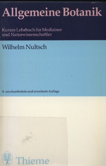 Nultsch,Wilhelm  Allgemeine Botanik 