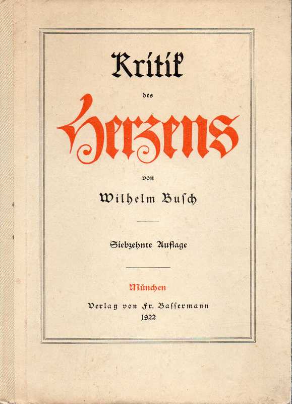 Busch,Wilhelm  Kritik des Herzens 