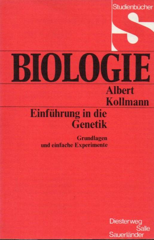 Kollmann,Albert  Einführung in die Genetik 