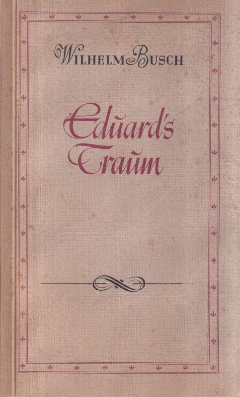 Busch,Wilhelm  Eduards Traum 