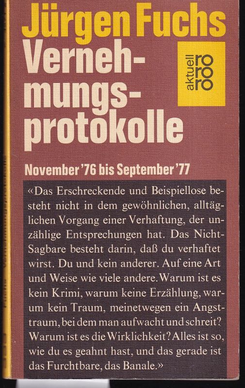 Fuchs,Jürgen  Vernehmungsprotokolle November '76 bis September '77 