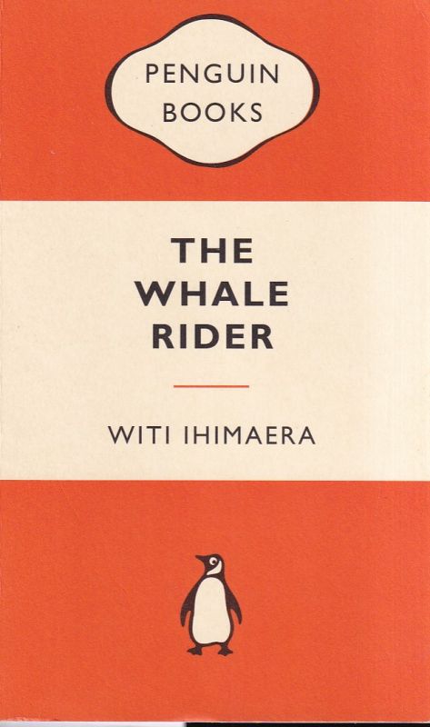 Ihimaera,Witi  The Whale Rider 