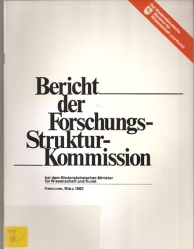 Forschungsstrukturkommission  Bericht der Forschungs-Struktur-Kommission bei dem Niedersächsischen 