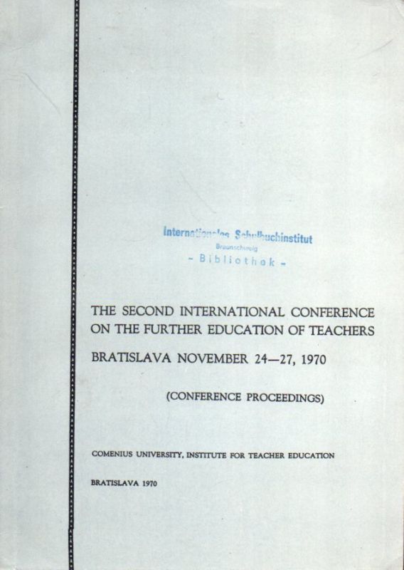 Bakos,Ludovit  The Second Interntional Coference on the Further Education of Teachers 