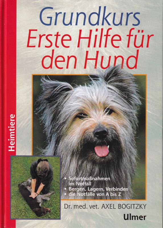 Bogitzki,Axel  Grundkurs Erste Hilfe für den Hund 