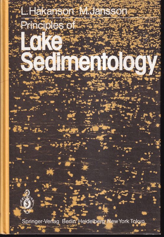 Hakanson,L. and M.Jansson  Principles of Lake Sedimentology 