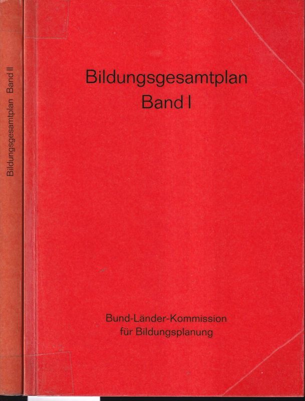 Bund-Länder-Kommission für Bildungsplanung  Bildungsgesamtplan Band I und II (2 Bände) 