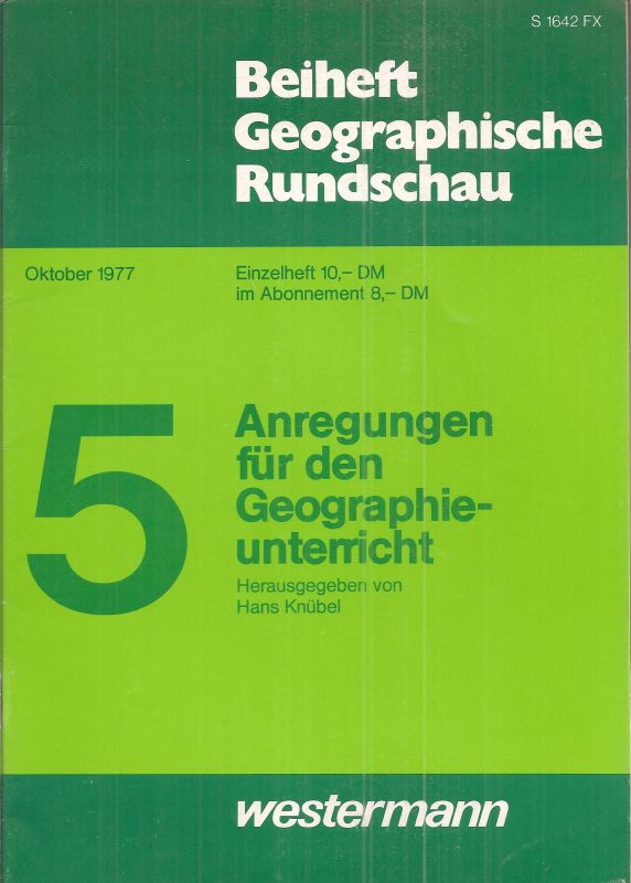 Knübel,Hans (Hsg.)  Anregungen für den Geographieunterricht 