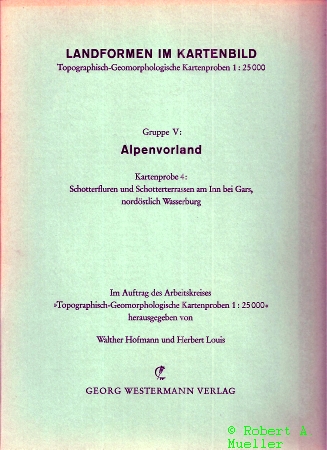 Hofmann,Walther und Herber Louis (Hsg.)  Landformen im Kartenbild Gruppe V: Alpenvorland Kartenprobe 4 