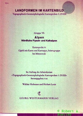 Hofmann,Walther und Herber Louis (Hsg.)  Landformen im Kartenbild Gruppe VI: Alpen Nördliche Flysch- und 