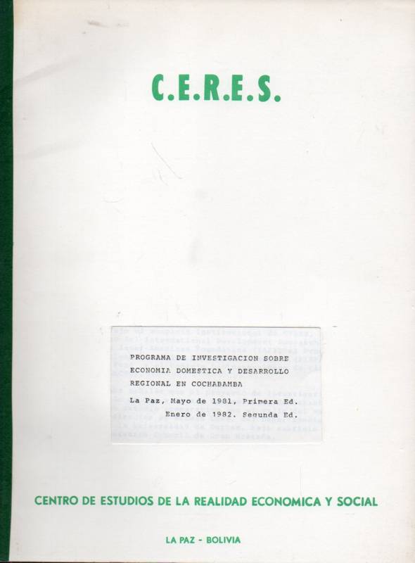 Centro de Estudios de la Realidad Economica y  Programa de Investigacion Sobre Economia Domestica y Desarrollo 